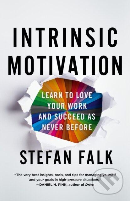 Levně Intrinsic Motivation (Learn to Love Your Work and Succeed as Never Before) - kniha z kategorie Škola fotografie
