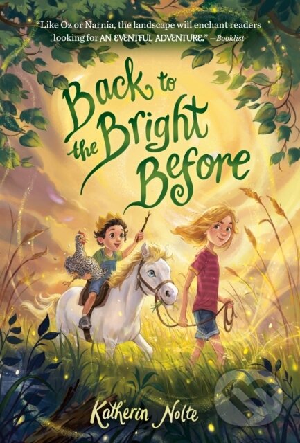 Levně Back to the Bright Before - Jen Bricking, Katherin Nolte - kniha z kategorie Pre deti a mládež