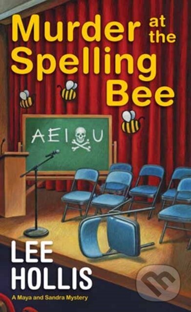 Levně Murder at the Spelling Bee - Lee Hollis - kniha z kategorie Detektívky, trilery a horory