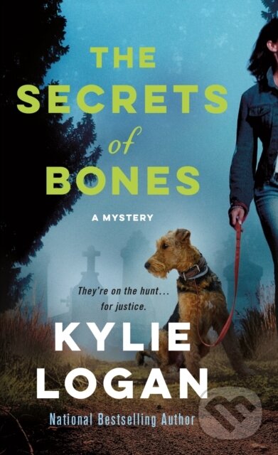 Levně The Secrets of Bones (A Mystery) - Kylie Logan - kniha z kategorie Beletria