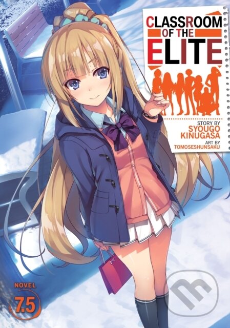 Kniha Classroom of the Elite (Light Novel) Vol. 7.5