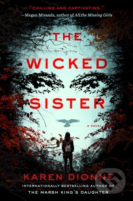 Kniha: Wicked Sister (Karen Dionne). , 2021