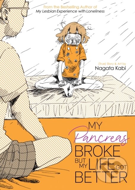 Levně My Pancreas Broke, But My Life Got Better - Nagata Kabi - kniha z kategorie Komiksy