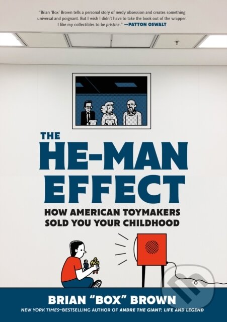 Levně The He-Man Effect (How American Toymakers Sold You Your Childhood) - kniha z kategorie Komiksy