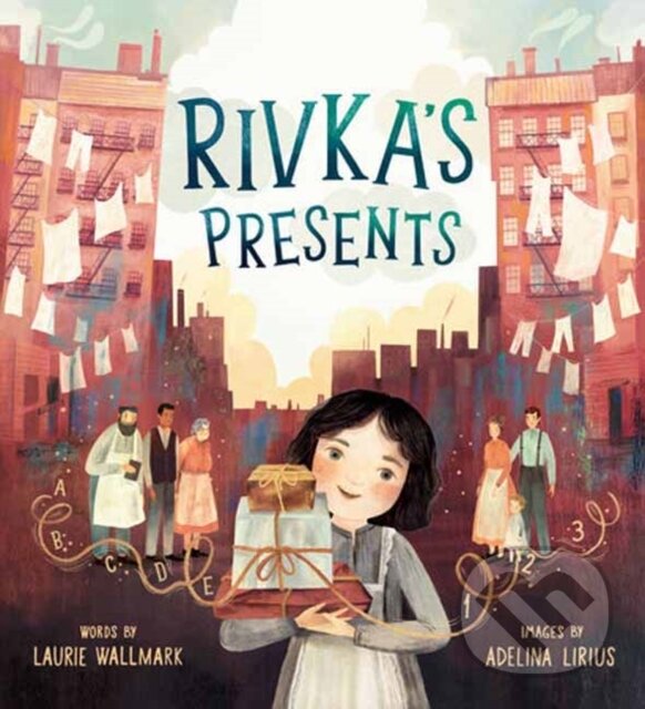 Levně Rivka's Presents - Adelina Lirius, Laurie Wallmark - kniha z kategorie Pre deti a mládež