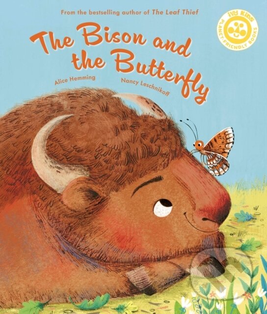 Kniha: The Bison and the Butterfly (Alice Hemming)
