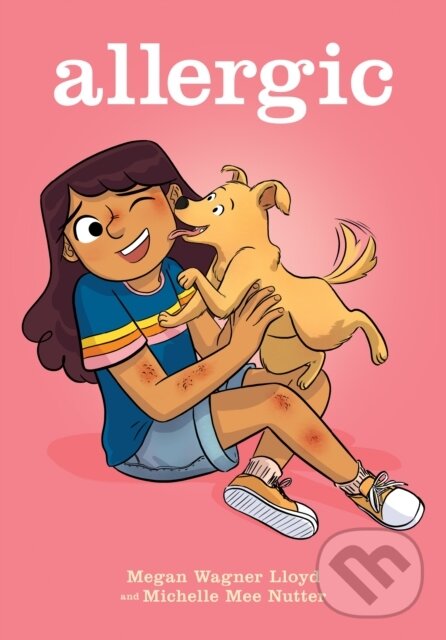 Levně Allergic: A Graphic Novel - Megan Wagner Lloyd