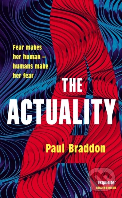 Levně The Actuality - Paul Braddon - kniha z kategorie Beletria