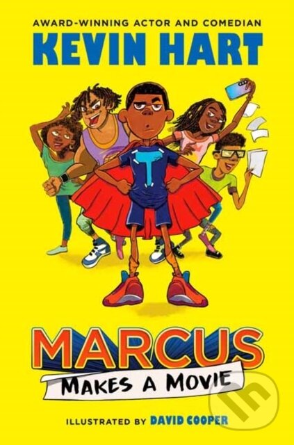 Kniha: Marcus Makes a Movie (Geoff Rodkey a Kevin Hart). , 2021