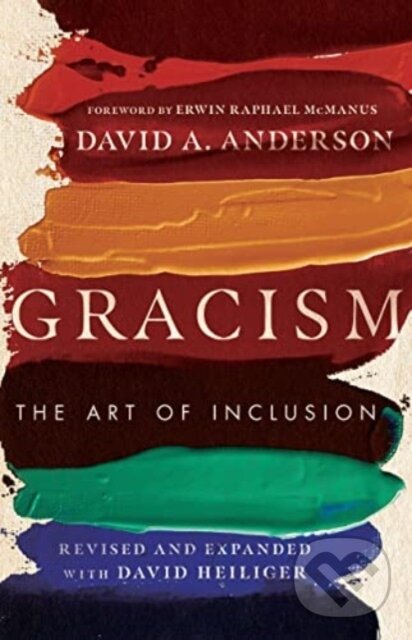 Levně Gracism (The Art of Inclusion) - David A. Anderson - kniha z kategorie Filozofia