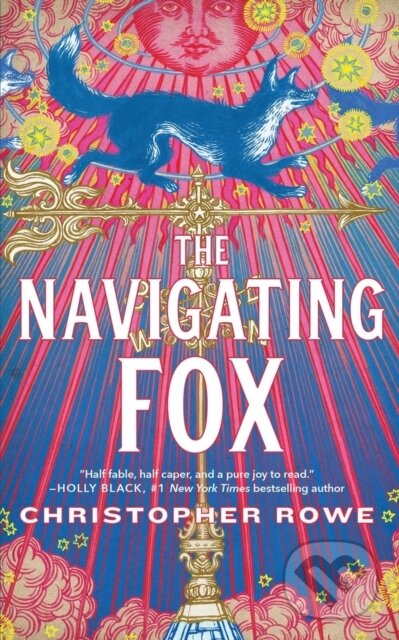Levně The Navigating Fox - Christopher Rowe - kniha z kategorie Beletria