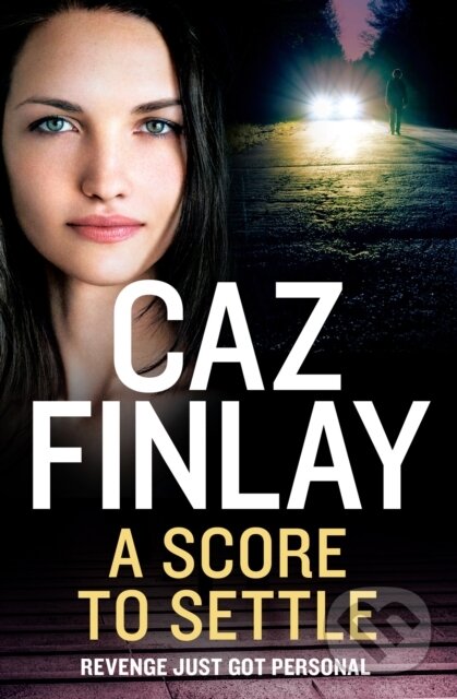 Levně A Score To Settle - Caz Finlay - kniha z kategorie Spoločenská beletria