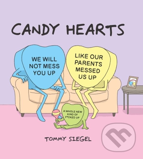 Kniha: Candy Hearts (Tommy Siegel). Andrews McMeel, 2021