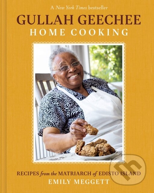 Levně Gullah Geechee Home Cooking: Recipes from the Mother of Edisto Island - kniha z kategorie Zdravie a životný štýl