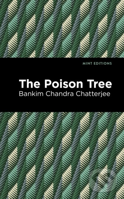 Levně The Poison Tree - Bankim Chandra Chatterjee - kniha z kategorie Beletria