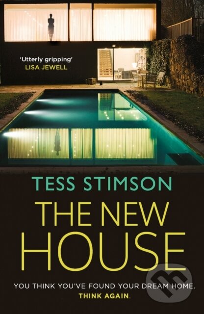 Levně The New House - Tess Stimson - kniha z kategorie Spoločenská beletria