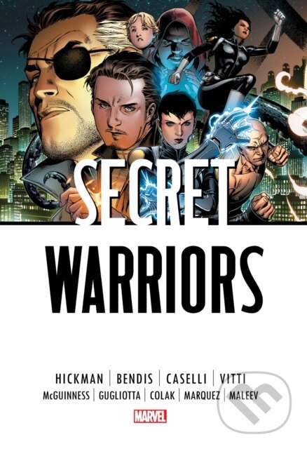 Kniha: Secret Warriors Omnibus (New Printing) (Brian Michael Bendis a Jonathan Hickman). , 2023