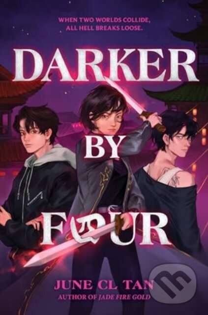 Levně Darker by Four - June CL Tan - kniha z kategorie Pre deti a mládež