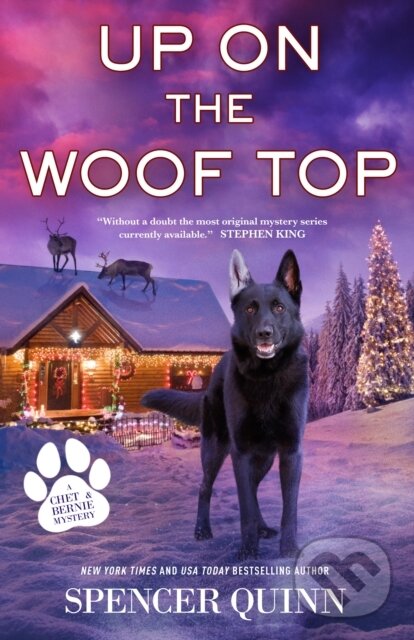 Levně Up on the Woof Top (A Chet & Bernie Mystery) - Spencer Quinn