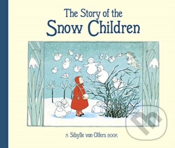 Kniha Story of the Snow Children