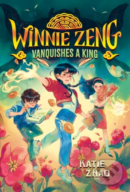 Kniha: Winnie Zeng Vanquishes a King (Katie Zhao). , 2023