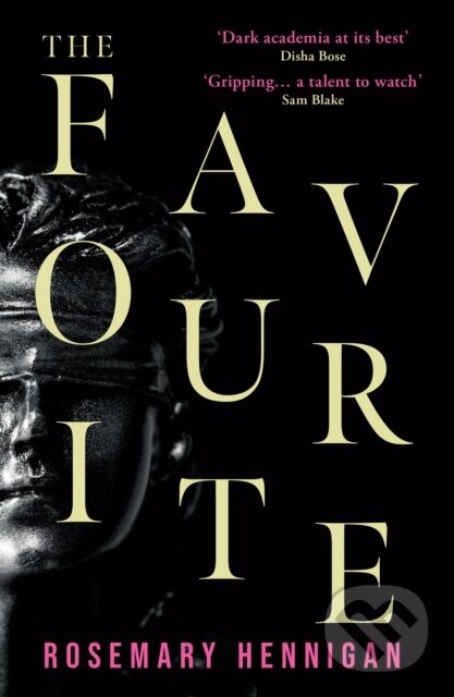 Levně The Favourite (A razor-sharp suspense novel that will stay with you long after the final page) - kniha z kategorie Thrillery
