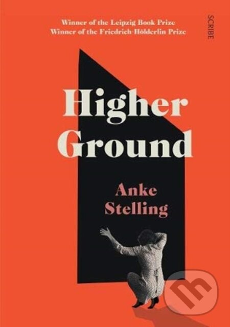 Levně Higher Ground - Anke Stelling - kniha z kategorie Beletria