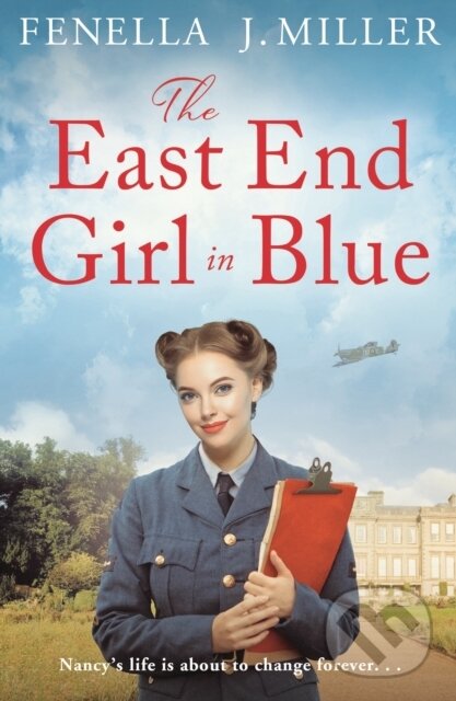 Levně The East End Girl in Blue - Fenella J. Miller - kniha z kategorie Spoločenská beletria