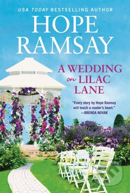Levně A Wedding on Lilac Lane - Hope Ramsay - kniha z kategorie Beletria