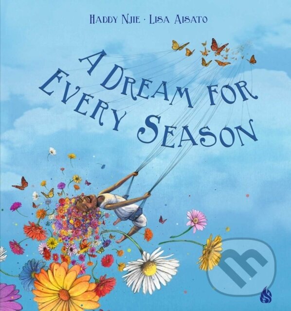 Levně A Dream For Every Season - Haddy Njie - kniha z kategorie Pre deti a mládež
