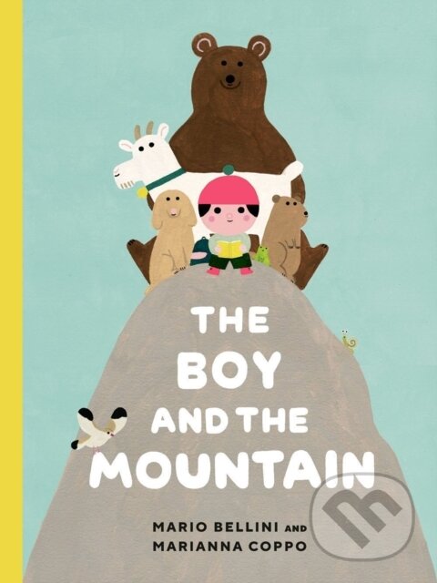 Levně The Boy and the Mountain - Marianna Coppo, Mario Bellini - kniha z kategorie Beletria