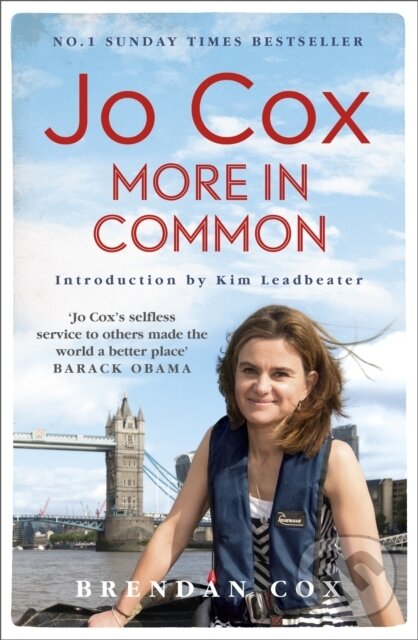 Levně Jo Cox (More in common) - Brendan Cox - kniha z kategorie Životopisy, reportáže a myšlienky