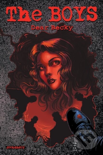 Kniha: The Boys: Dear Becky (Garth Ennis). , 2021