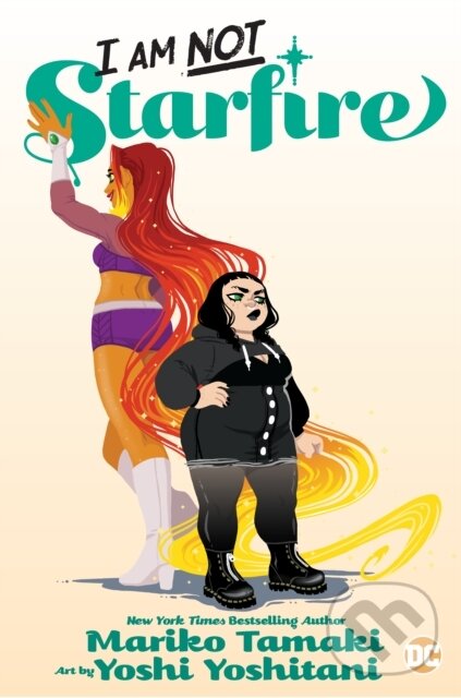Levně I Am Not Starfire - Mariko Tamaki, Yoshi Yoshitani - kniha z kategorie Komiksy