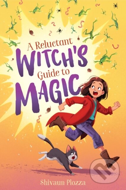 Levně A Reluctant Witch's Guide to Magic - Shivaun Plozza