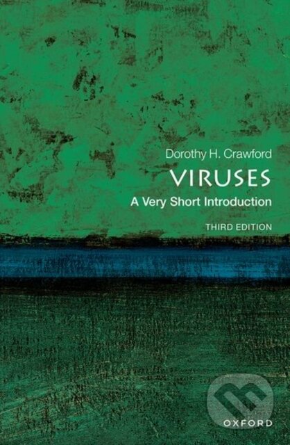 Levně Viruses (A Very Short Introduction) - Dorothy H. Crawford - kniha z kategorie Imunológia, virológia a epidemiológia