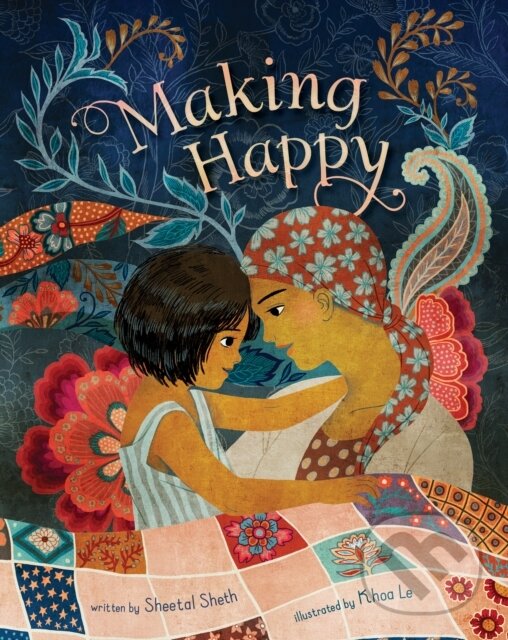 Levně Making Happy - Sheetal Sheth - kniha z kategorie Beletria
