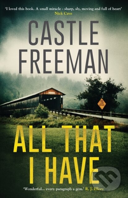 Levně All That I Have (Lucian Wing, Book 1) - Castle Freeman - kniha z kategorie Thrillery