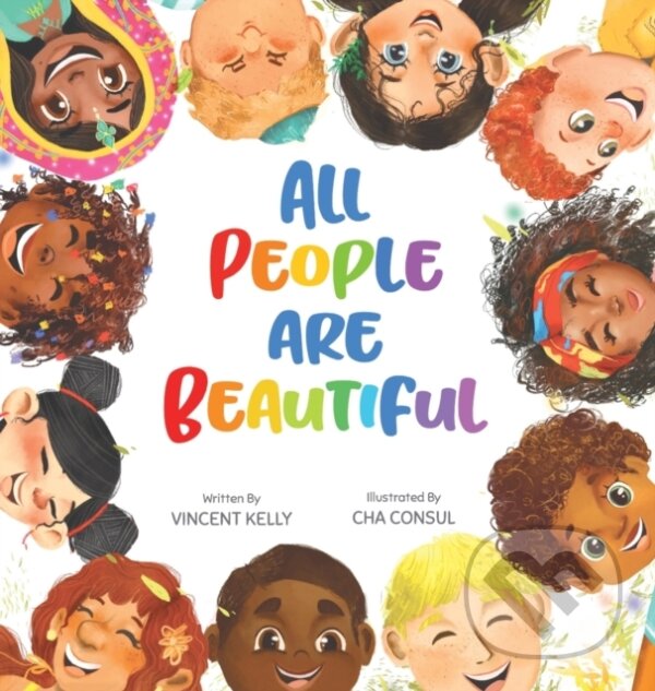 Levně All People Are Beautiful - Vincent Kelly - kniha z kategorie Naučné knihy