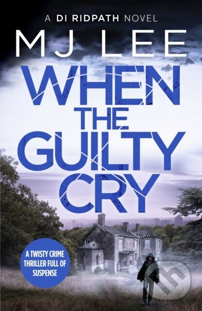 Kniha When the Guilty Cry