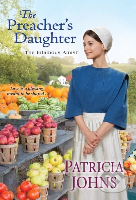 Levně The Preacher's Daughter - Patricia Johns - kniha z kategorie Spoločenská beletria