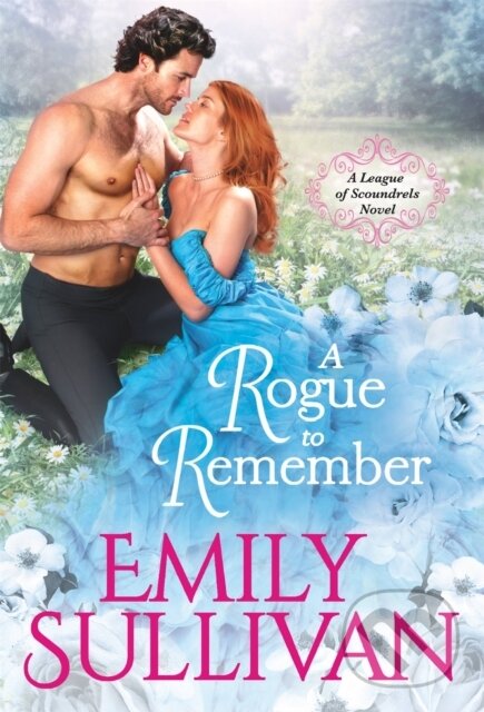 Kniha: A Rogue to Remember (Emily Sullivan)