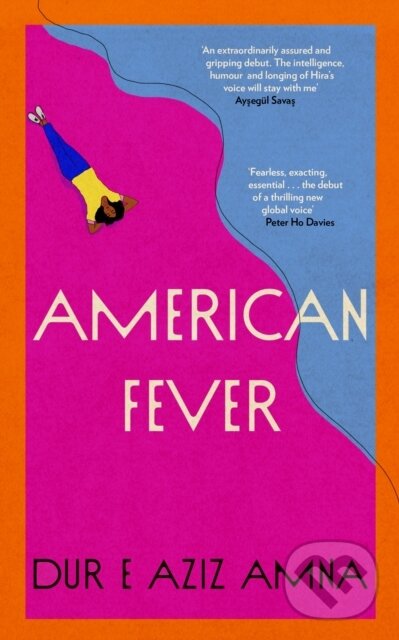 Levně American Fever (The sharp and spiky debut novel from the winner of the Financial Times Essay Prize) - kniha z kategorie Beletria