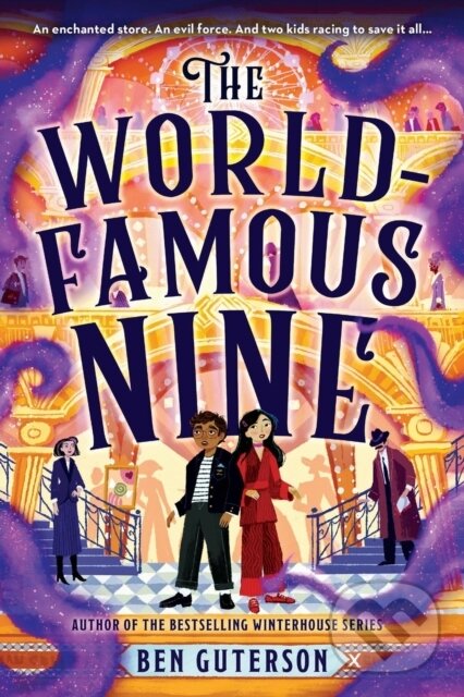 Kniha: The World-Famous Nine (Ben Guterson). , 2024
