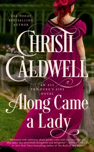 Kniha: Along Came A Lady (Christi Caldwell). , 2021