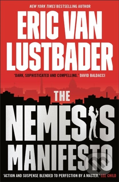 Levně The Nemesis Manifesto - Eric Van Lustbader - kniha z kategorie Beletria