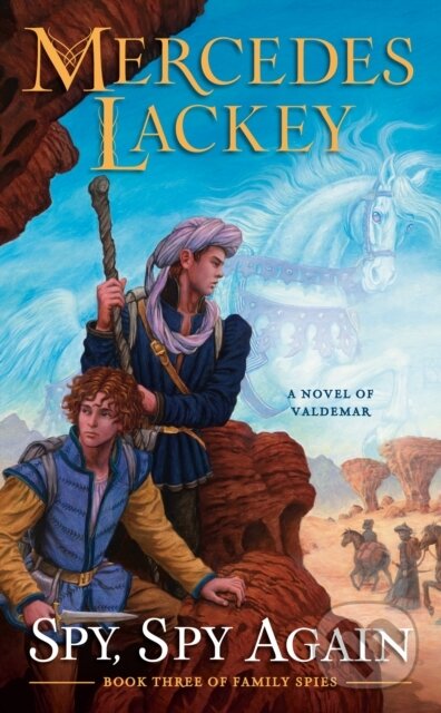 Levně Spy, Spy Again - Mercedes Lackey - kniha z kategorie Fantasy