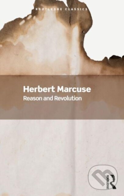 Levně Reason and Revolution - Herbert Marcuse - kniha z kategorie Politológia a politika
