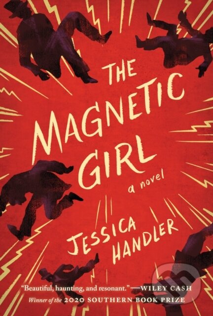 Kniha: The Magnetic Girl (Jessica Handler). , 2020