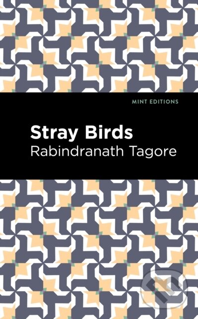 Kniha: Stray Birds (Rabindranath Tagore). , 2021